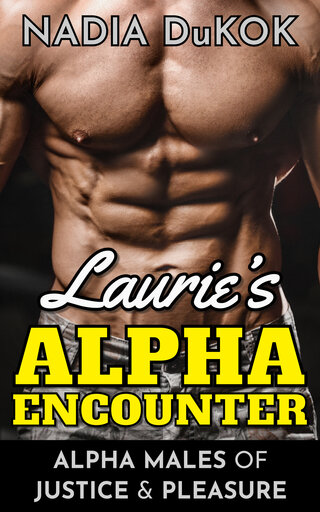 [ Book Cover: Laurie’s Alpha Encounter ]