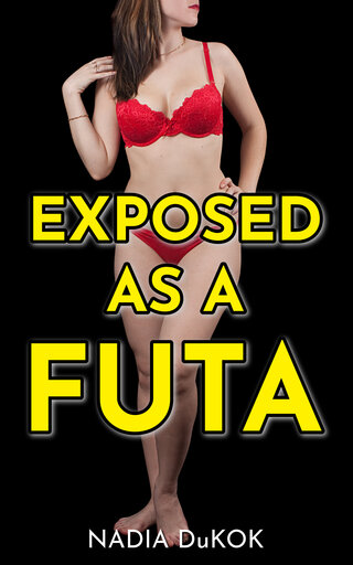 [ Book Cover: Exposed As A Futa ]