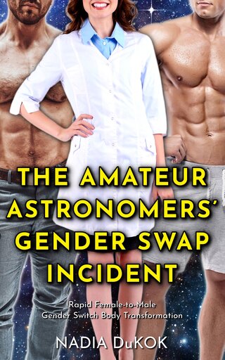 [ Book Cover: The Amateur Astronomers’ Gender Swap Incident ]
